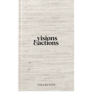 Visions & Actions Journal